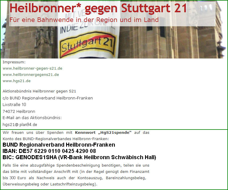 Heilbronnerinnen und Heilbronner gegen Stuttgart 21 und fuer eine Bahnwende in der Region und im Land.
